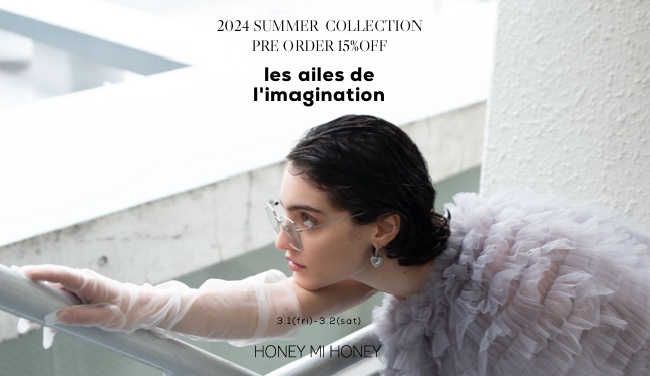2024 SUMMER COLLECTION PRE ORDER 15%OFF